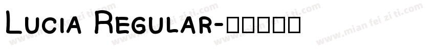 Lucia Regular字体转换